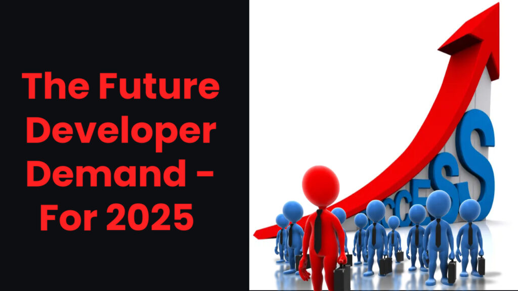 future-developer-demand-for-2025-high-pay-and-high-demand