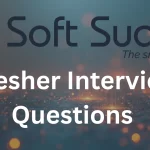 Soft Suave interview questions