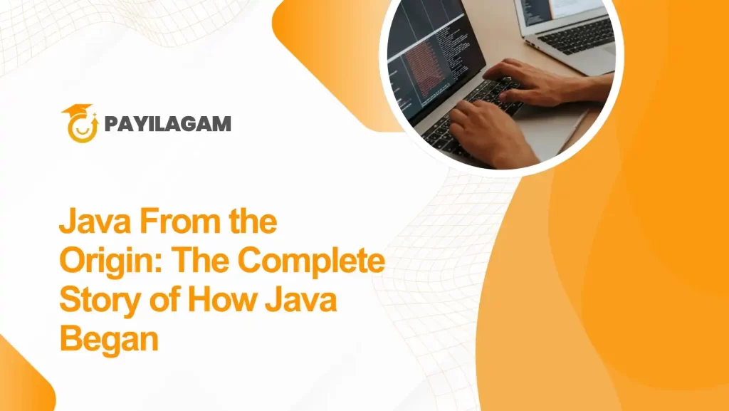 Java from the Origin