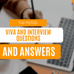 Top MySQL Viva and Interview Questions and Answers
