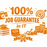 100% Job Guarantee in IT