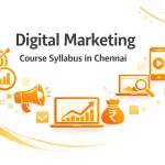 Digital Marketing Course Syllabus in Chennai