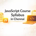 JavaScript Course Syllabus in Chennai