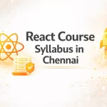 React Course Syllabus in Chennai